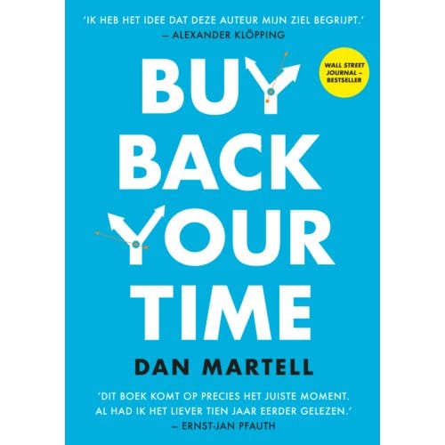 Buy Back Your Time - Dan Martell