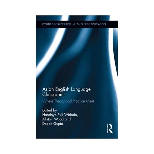 Asian English Language Classrooms - Handoyo Puji (Shantou University