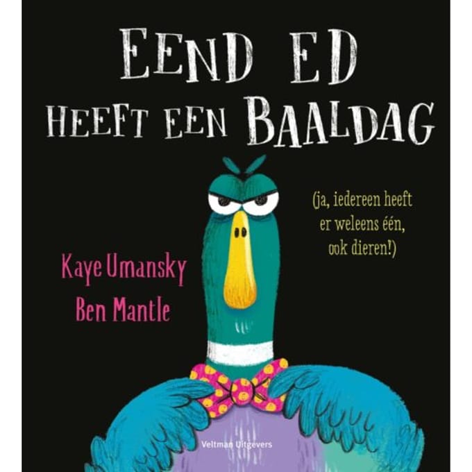Eend Ed Heeft Een Baaldag - Kaye Umansky
