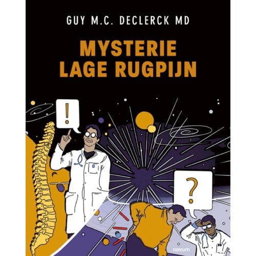 Mysterie Lage Rugpijn - Guy M.C. Declerck MD