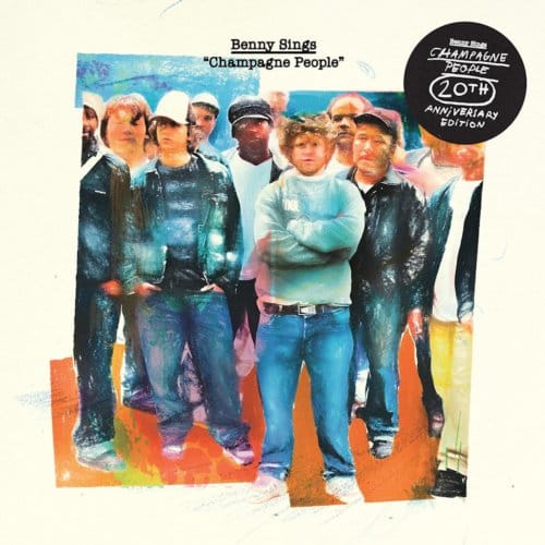 Champagne People -20th Anniversary Edition- - Benny Sings