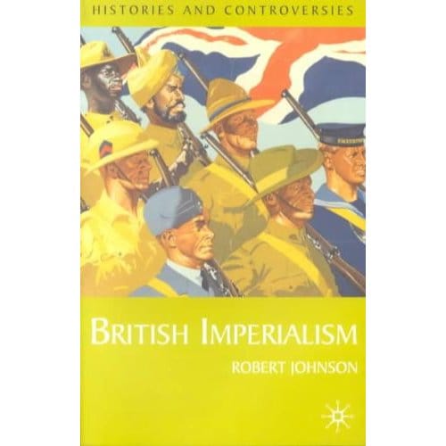 British Imperialism - Rob Johnson
