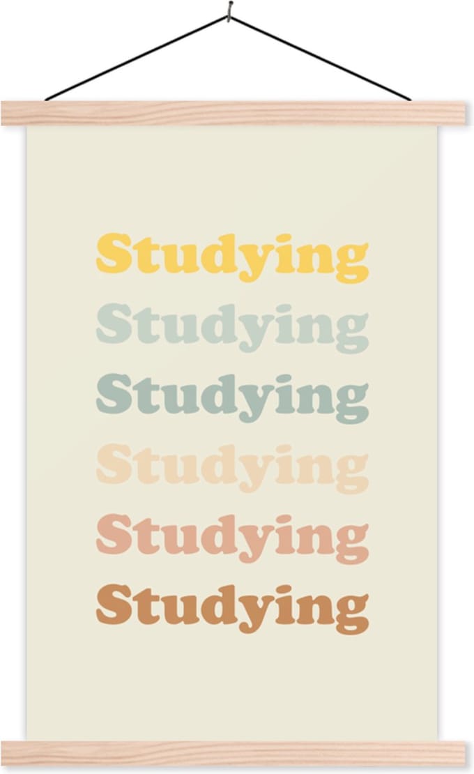 Posterhanger incl. Poster 40x60 cm - Schoolplaat - Quotes - Studeren - Student - Textielposter - Blanke latten