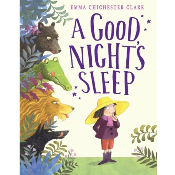 A Good Night’s Sleep - Emma Chichester Clark