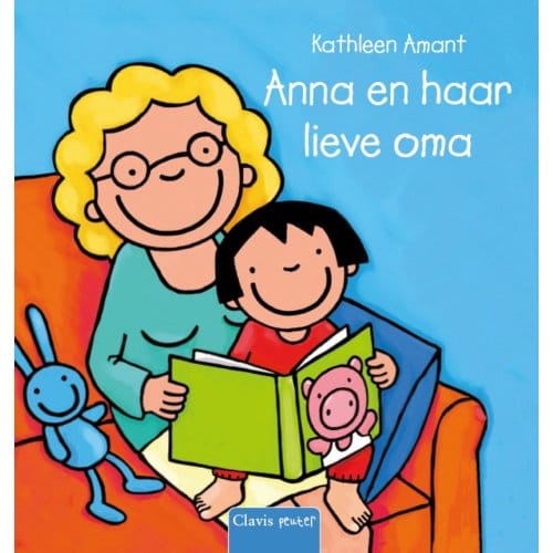 Anna En Haar Lieve Oma - Anna - Kathleen Amant