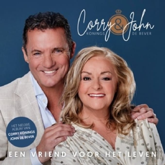 Corry Konings & John De Bever - Een Vriend Voor Het Leven