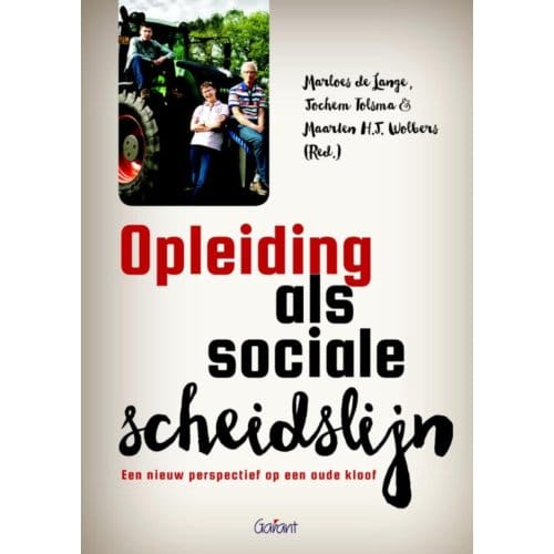 Opleiding Als Sociale Scheidslijn - Marloes de Lange