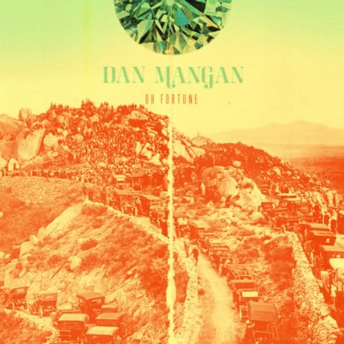 Dan Mangan - Oh Fortune (CD)