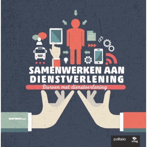 Samenwerken Aan Dienstverlening - Bart Noels