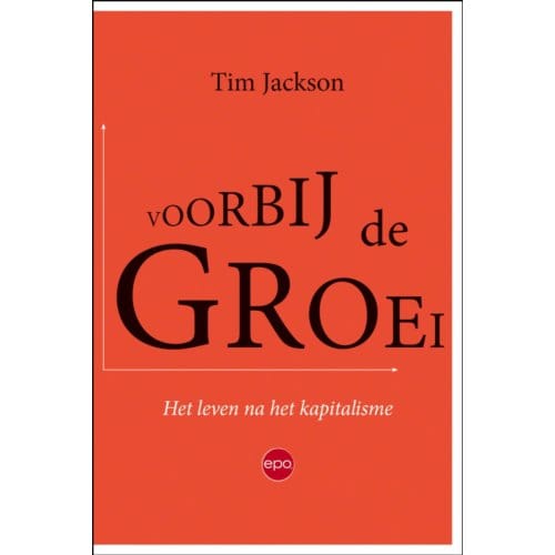 Voorbij De Groei - Tim Jackson