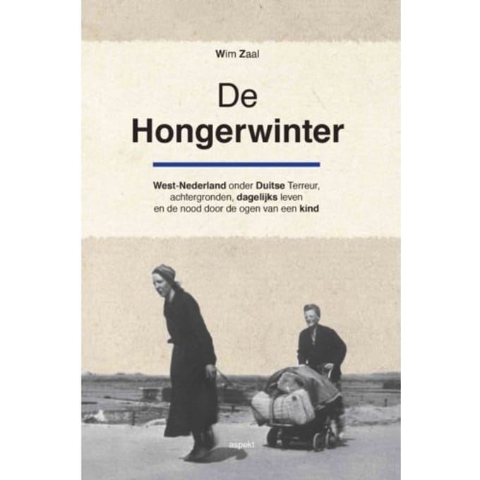 De Hongerwinter - Wim Zaal