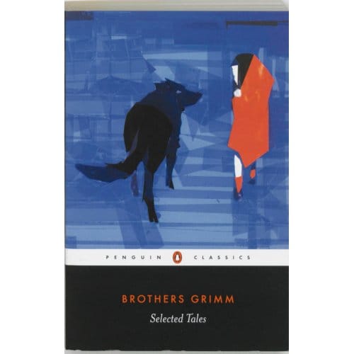 Selected Tales - Jacob Grimm