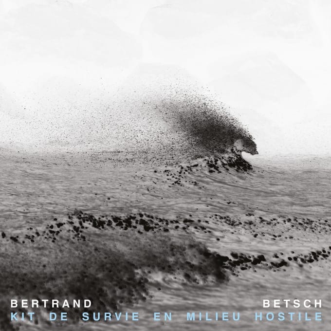 Betsch Bertrand - Kit De Survie En Milieu Hostile (CD)