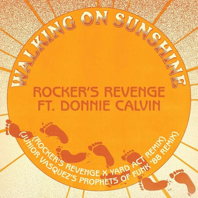 Rocker's Revenge Ft Donnie Calvin - Walking On Sunshine (Yard Act / Junior Vasquez Remix) (12" Single)