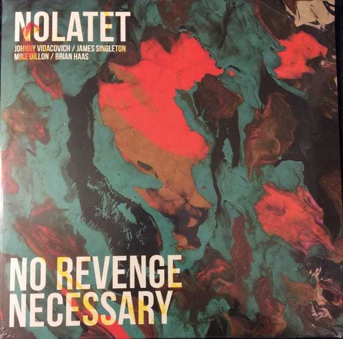 Nolatet - No Revenge Necessary (LP)