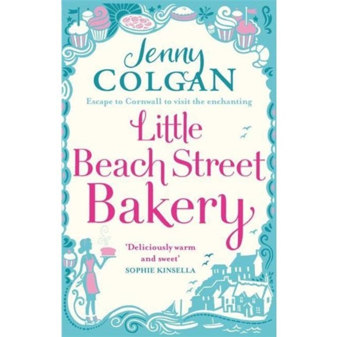 The Little Beach Street Bakery - Jenny Colgan