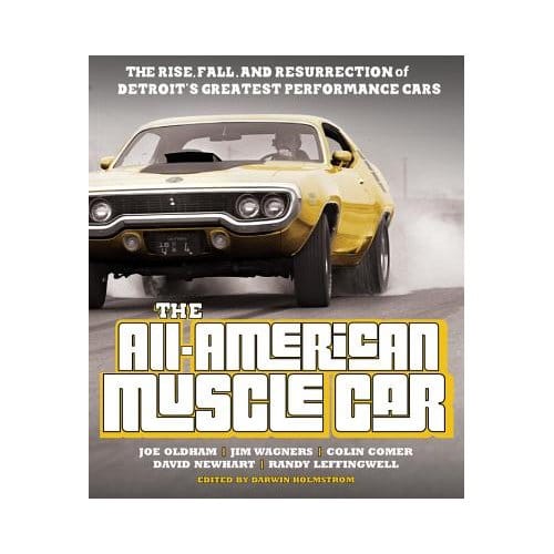 The All-American Muscle Car - Joe Oldham