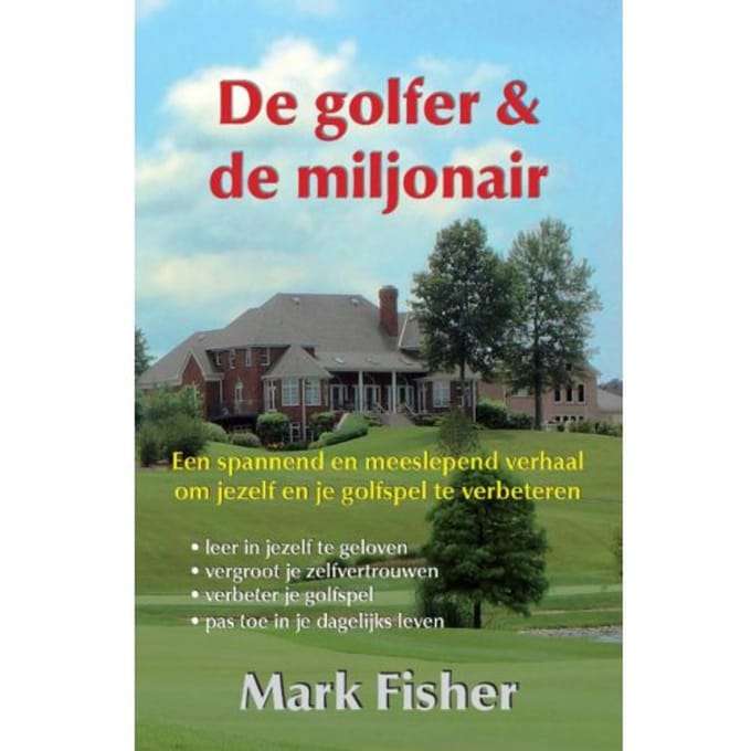 De Golfer En De Miljonair - Mark Fisher