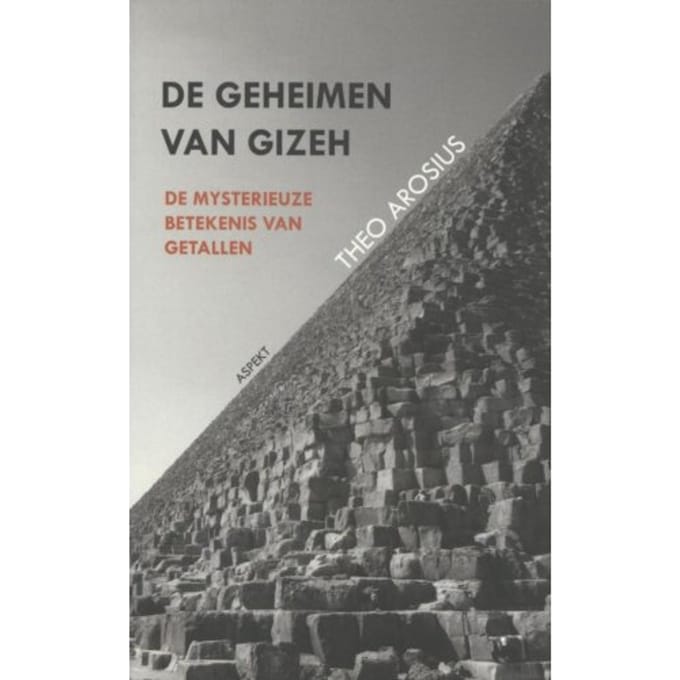 De Geheimen Van Gizeh - Theo Arosius