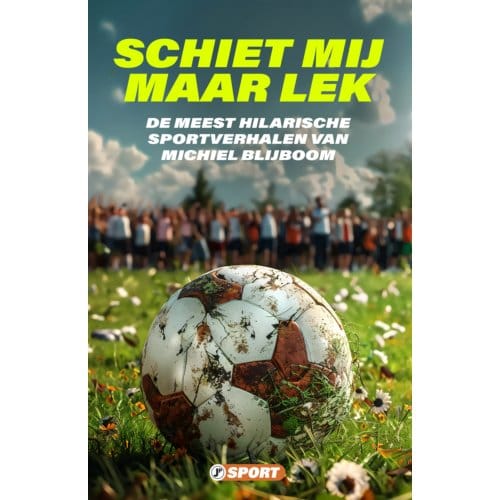 Schiet Mij Maar Lek - Michiel Blijboom