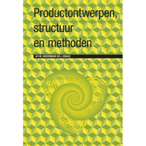 Productontwerpen, Structuur En Methoden - N.F.M. Roozenburg