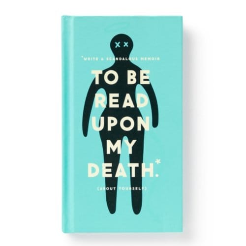 To Be Read Upon My Death Journal - Brass Monkey
