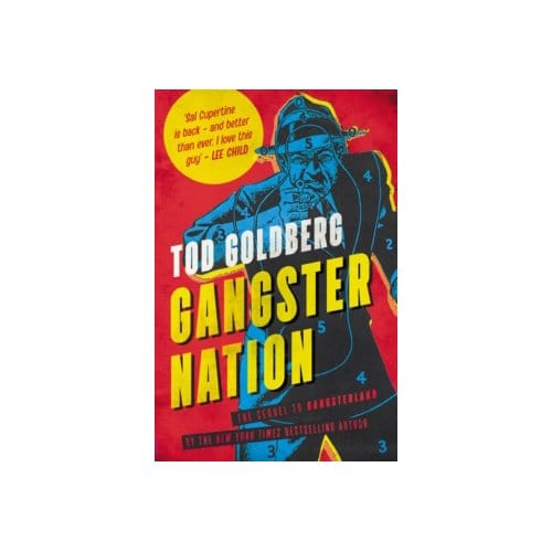 Gangster nation - Tod Goldberg