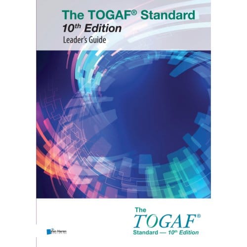 The Togaf® Standard 10th Edition - Adm Practitioners’ Guide - The Open Group Series - The Open Group