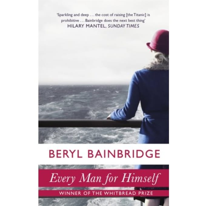 Every Man For Himself - Beryl Bainbridge