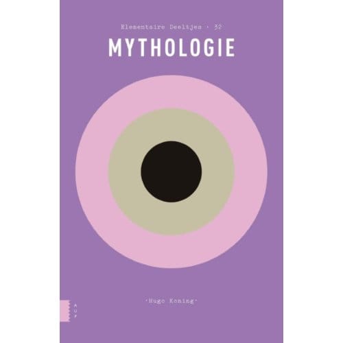 Mythologie - Elementaire Deeltjes - Hugo Koning