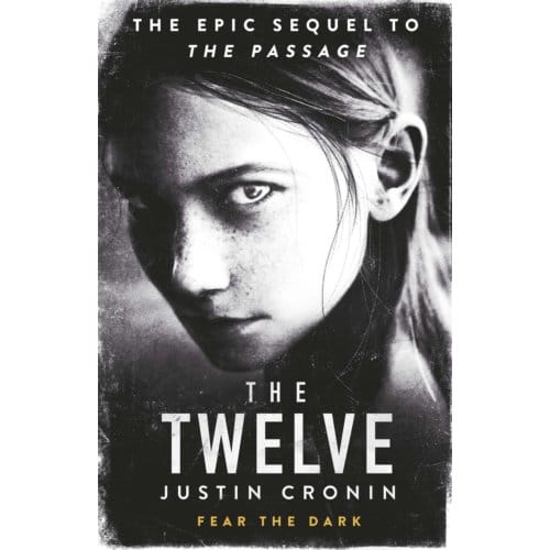 Twelve - Justin Cronin