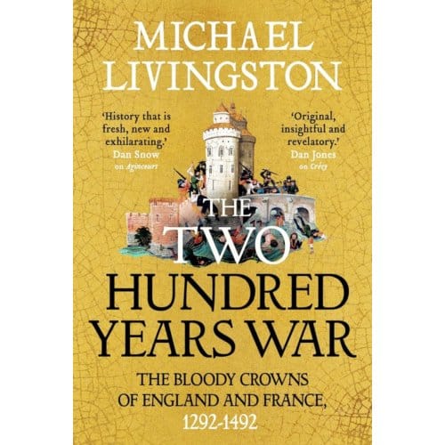 The Two Hundred Years War - Dr Michael Livingston
