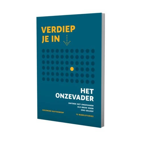 Het Onze Vader - Verdiep Je In...