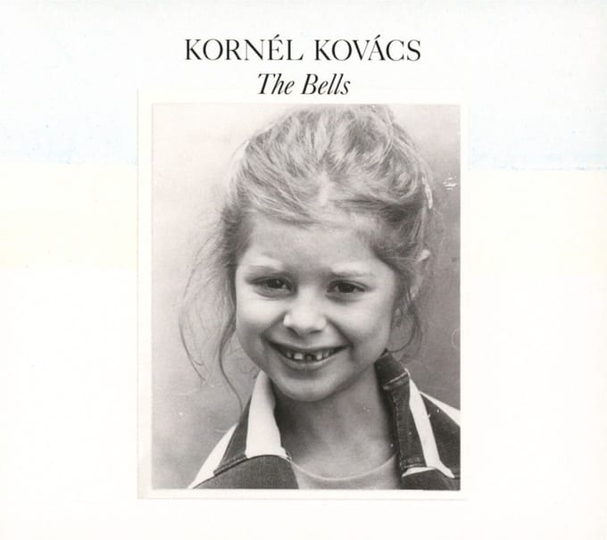 Kornél Kovács - The Bells (CD)