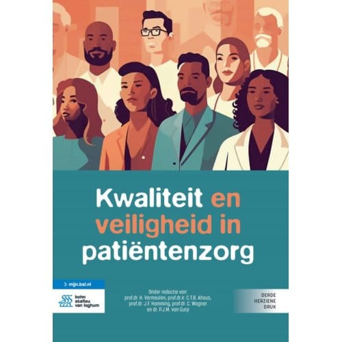 Kwaliteit En Veiligheid In Patiëntenzorg