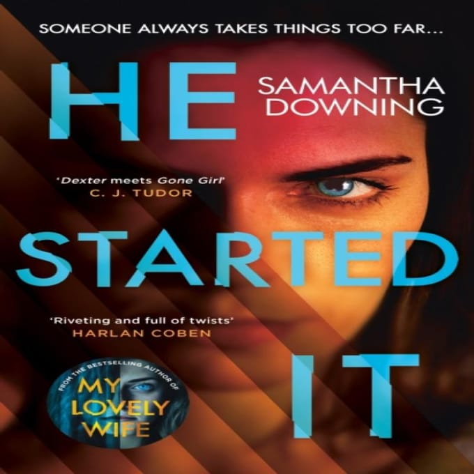 He Started It door Samantha Downing Hardback Boek 9780241417348