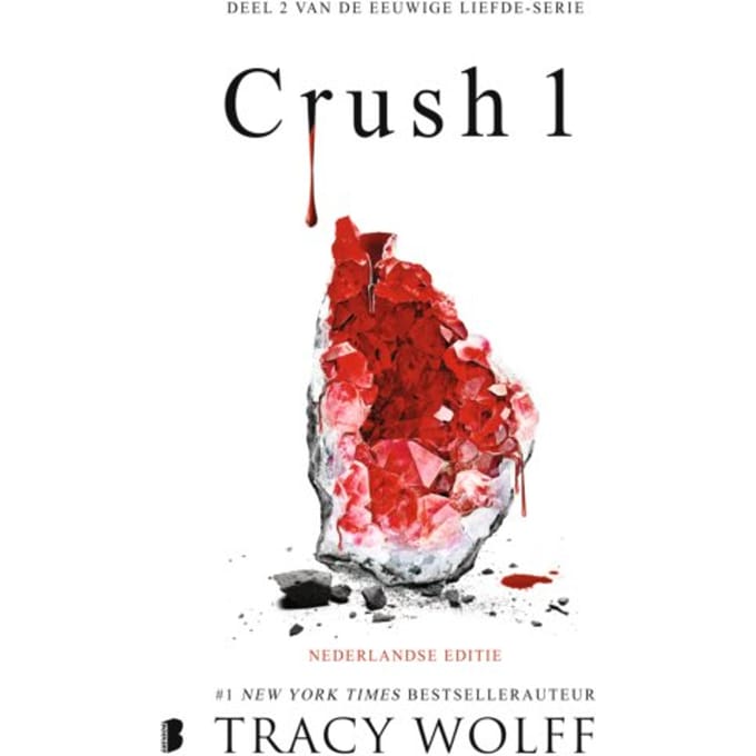 Crush 1 - Eeuwige Liefde - Tracy Wolff