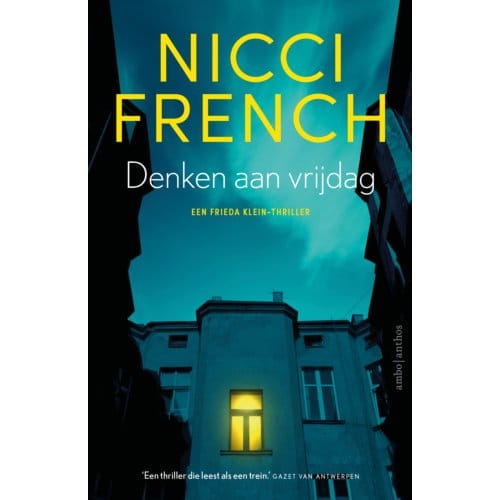 Denken Aan Vrijdag - Frieda Klein - Nicci French