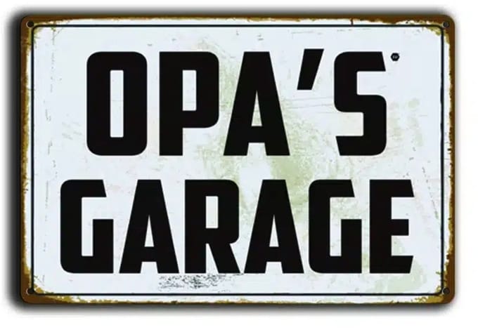 Vintage metal sign "Opa's Gararge"