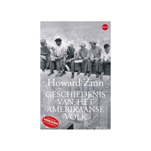 Geschiedenis Van Het Amerikaanse Volk - Howard Zinn