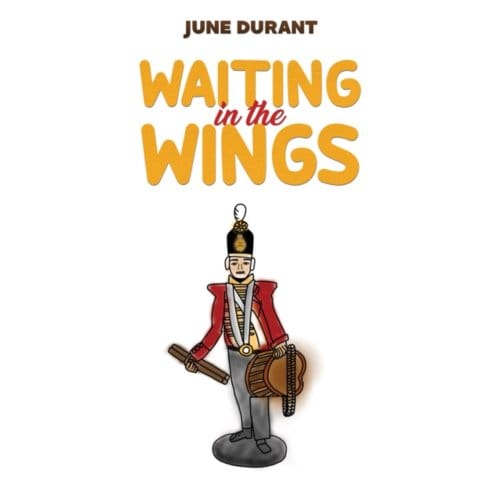 Waiting In The Wings - June Durant