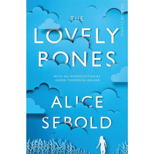 The Lovely Bones - Picador Classic - Alice Sebold