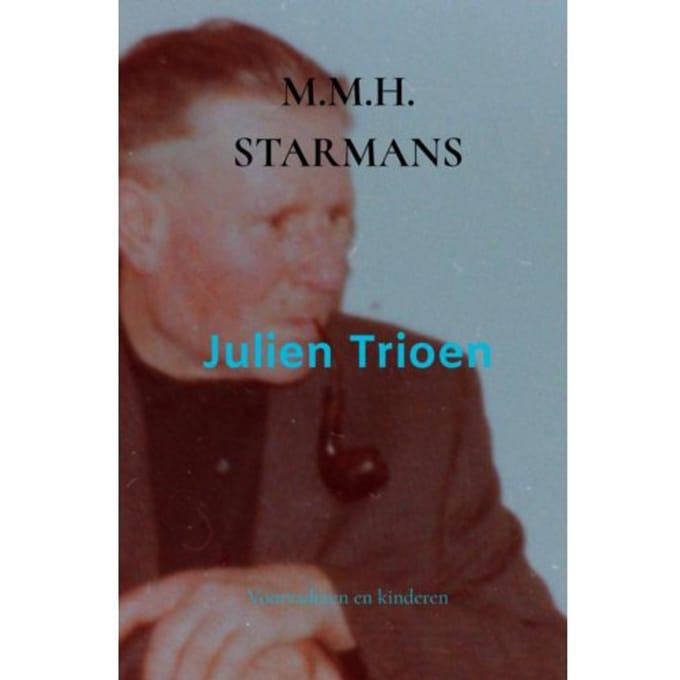 Julien Trioen - M.M.H. Starmans