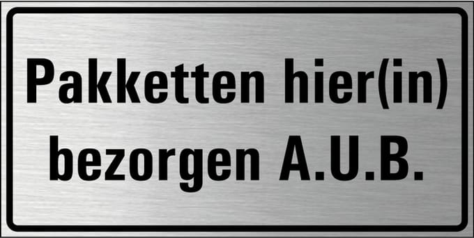 Pakketten hier bezorgen aub bord, geborsteld aluminium 200 x 100 mm