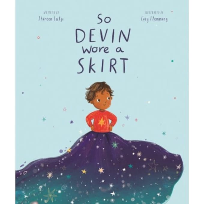 So Devin Wore A Skirt - Shireen Lalji