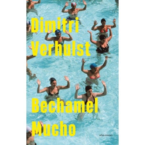 Bechamel Mucho - Dimitri Verhulst