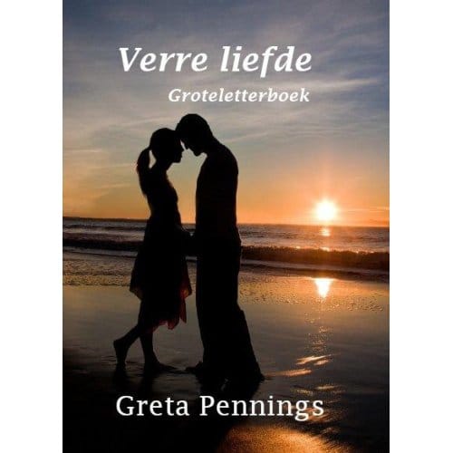 Verre Liefde - Greta Pennings