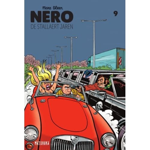 Matsuoka Nero-Integraal De Stallaert Jaren 9 - De Avonturen Van Nero - Marc Sleen