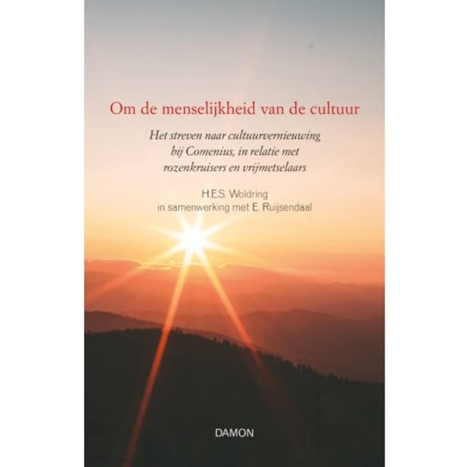 Om De Menselijkheid Van De Cultuur - H.E.S. Woldring