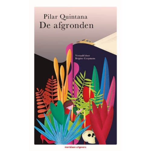 De Afgronden - Pilar Quintana